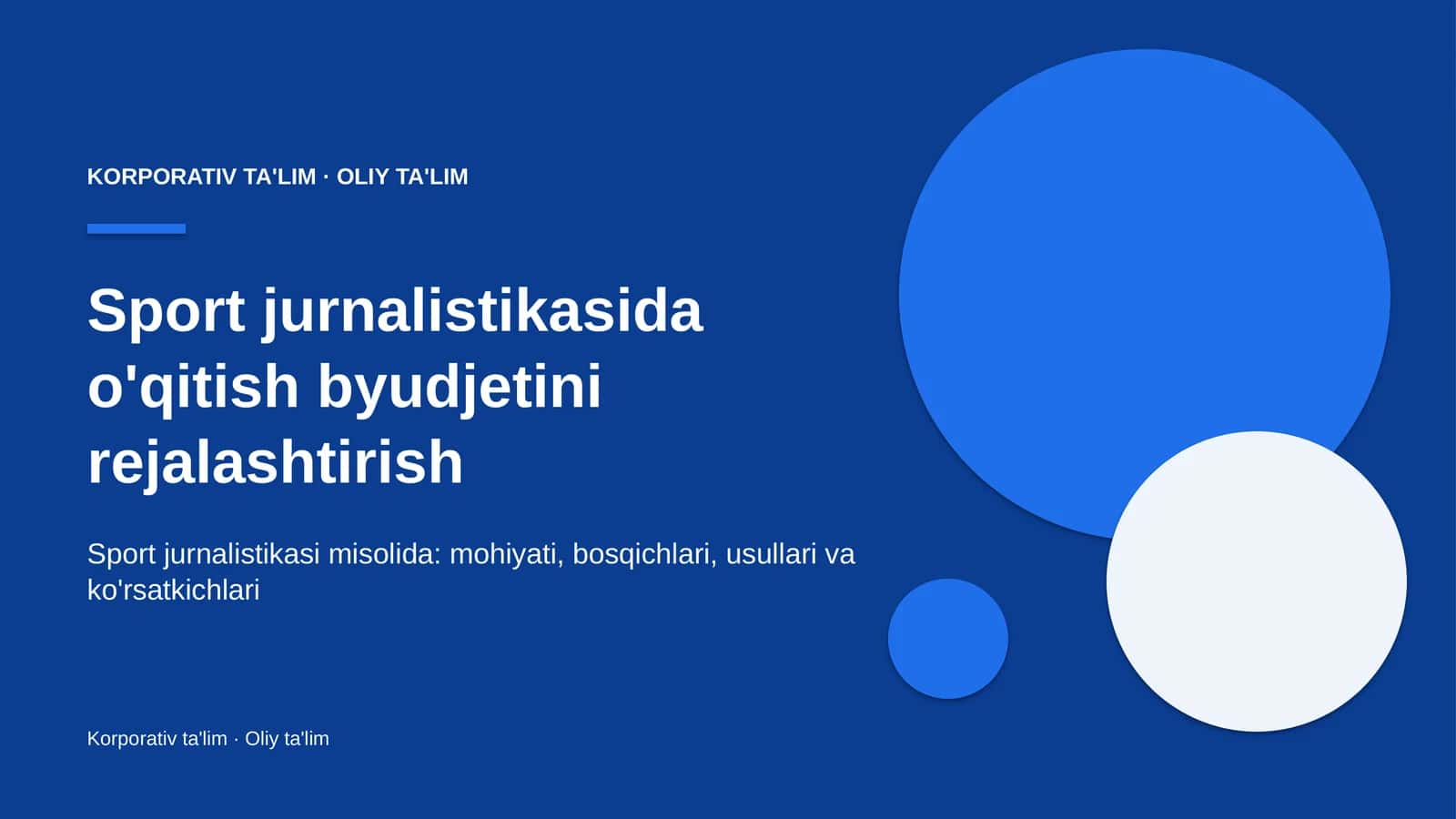 sport jurnalistikasida o'qitish byudjetini rejalashtirish 2509