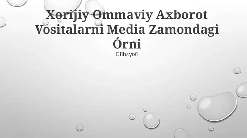 Xorijiy Ommaviy Axborot Vositalarni Media Zamondagi Órni