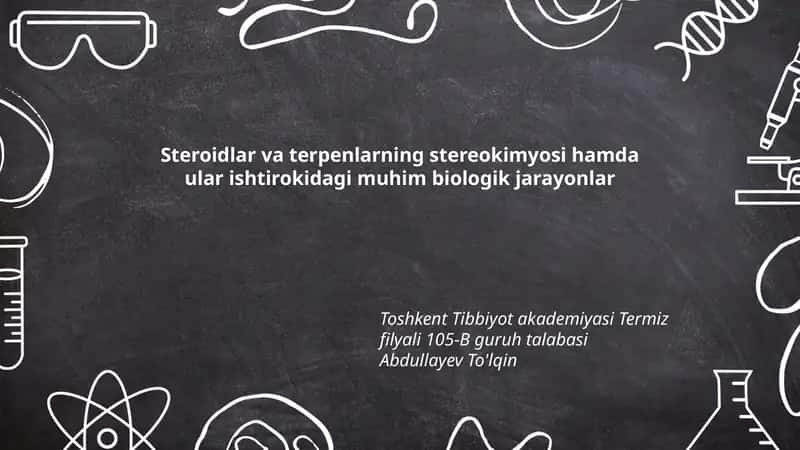 Steroidlar va terpenlarning stereokimyosi
