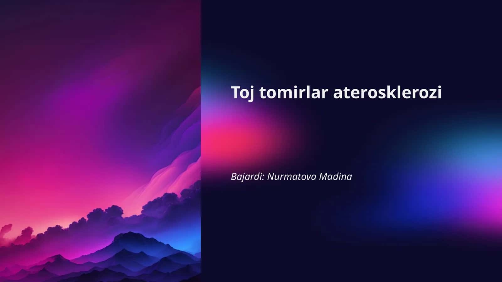 Toj tomirlar aterosklerozi