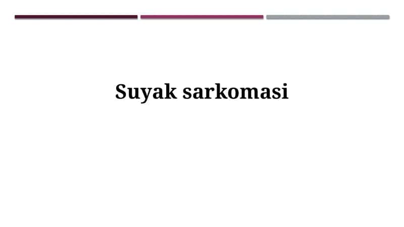 Suyaksarkomasi