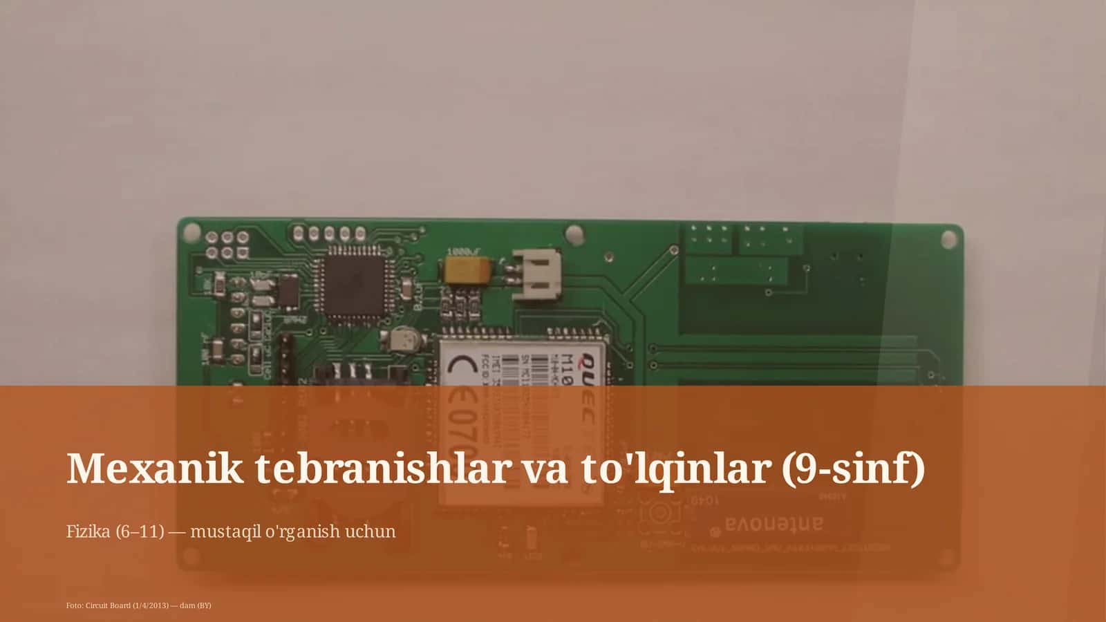 Mexanik tebranishlar va to'lqinlar (9-sinf)