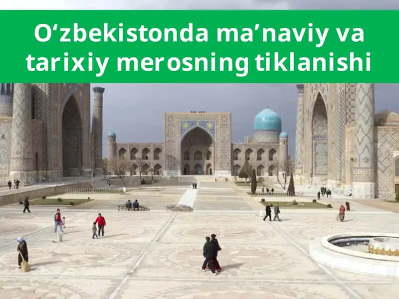 O‘zbekiston dama’naviy tarixiy merosining tiklanishi