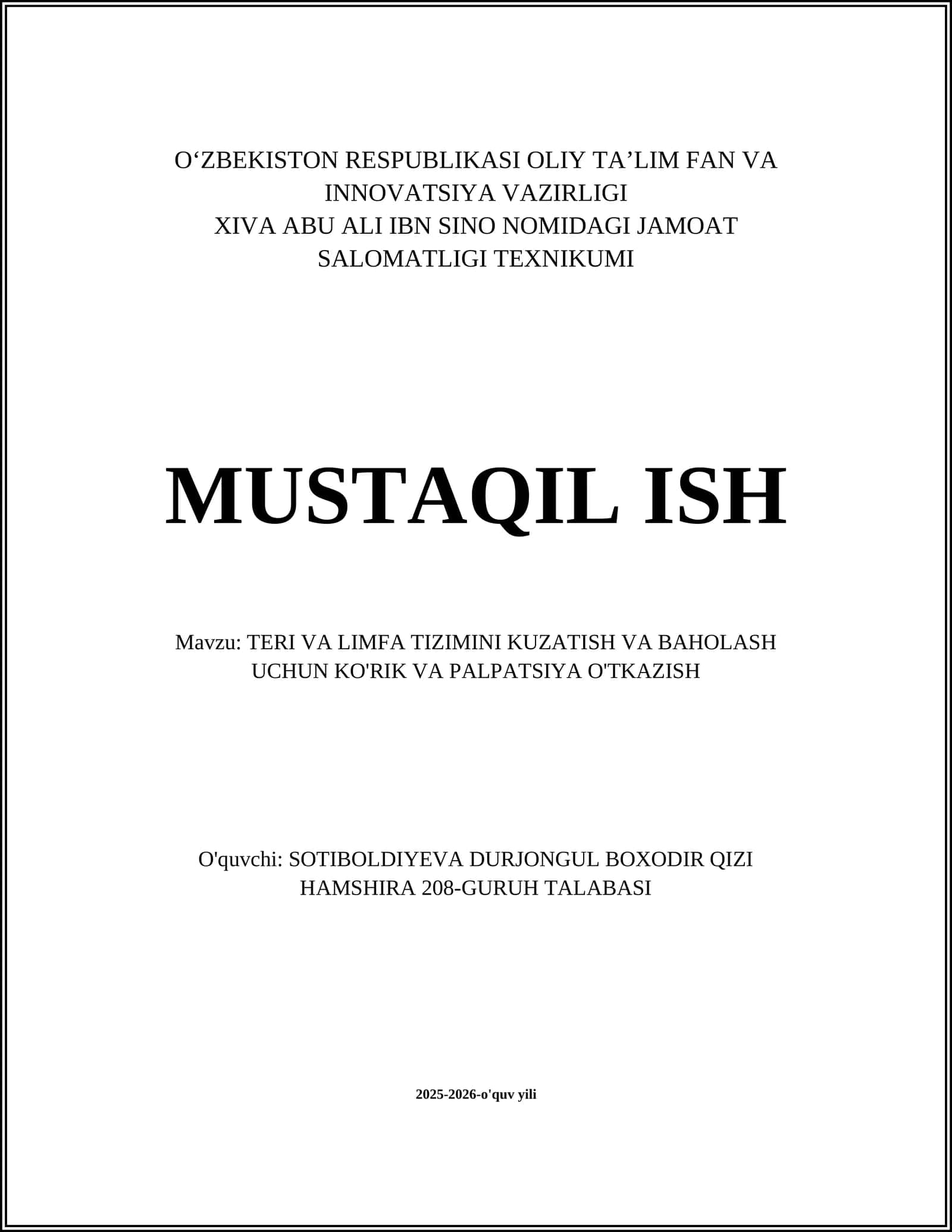 TERI VA LIMFA TIZIMINI KUZATISH VA BAHOLASH UCHUN KO'RIK VA PALPATSIYA O'TKAZISH