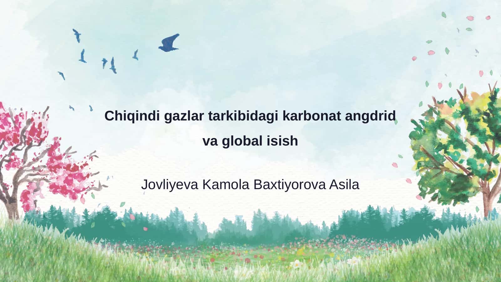 Chiqindi gazlar tarkibidagi karbonat angdrid va global isish