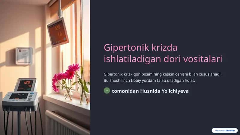 Gipertonik krizda ishlatiladigan dori vositalari