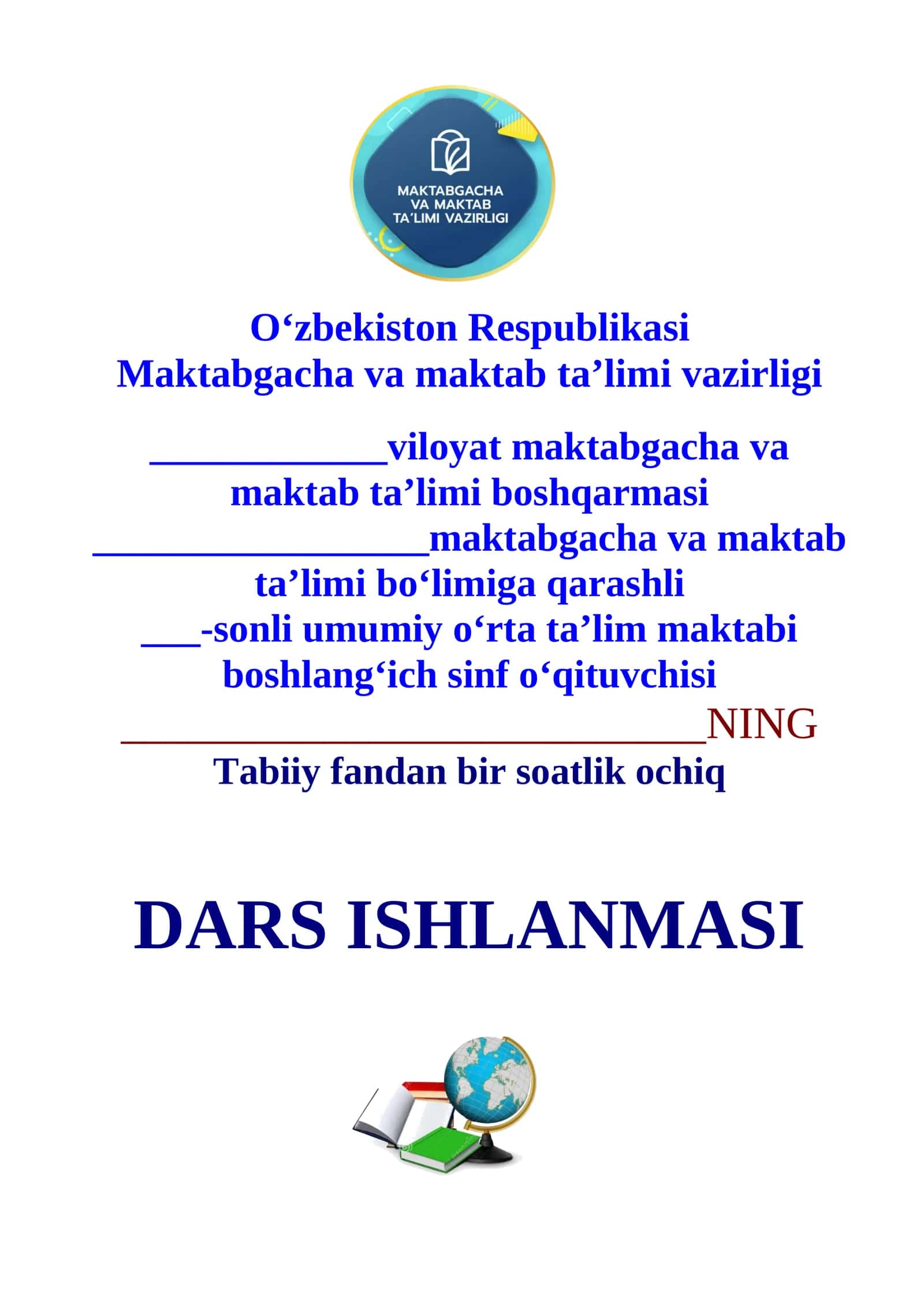 3-sinf Tabiiy fandan Bakteriyalar mavzusida 1-chorak dars ishlanmasi