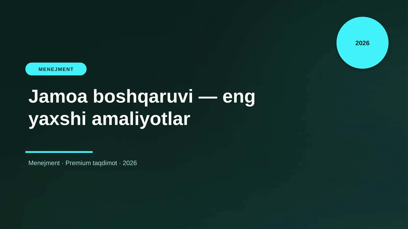 Jamoa boshqaruvi — eng yaxshi amaliyotlar