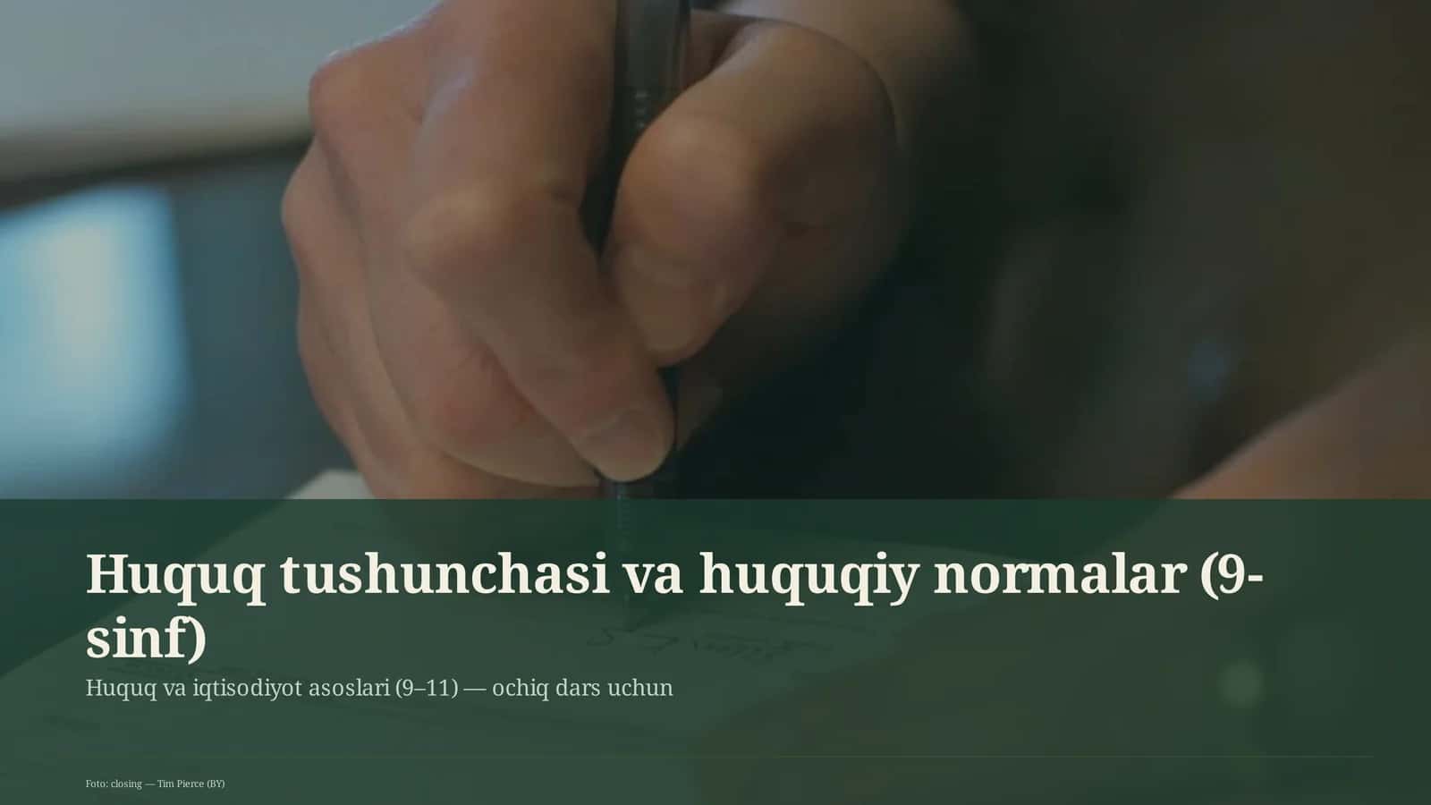 Huquq tushunchasi va huquqiy normalar (9-sinf)