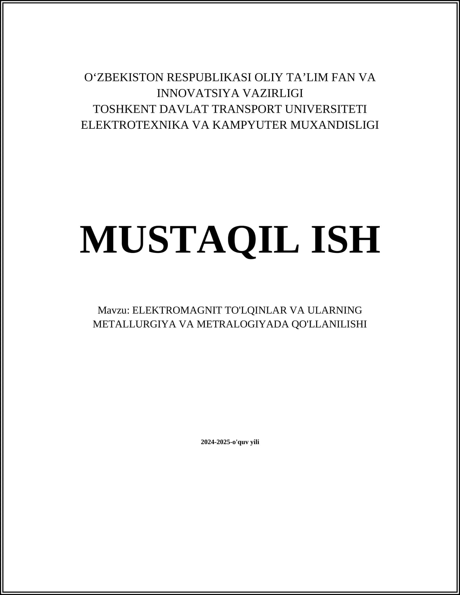 Elektromagnit to'lqinlarning metallurgiyada qo'llanilishi