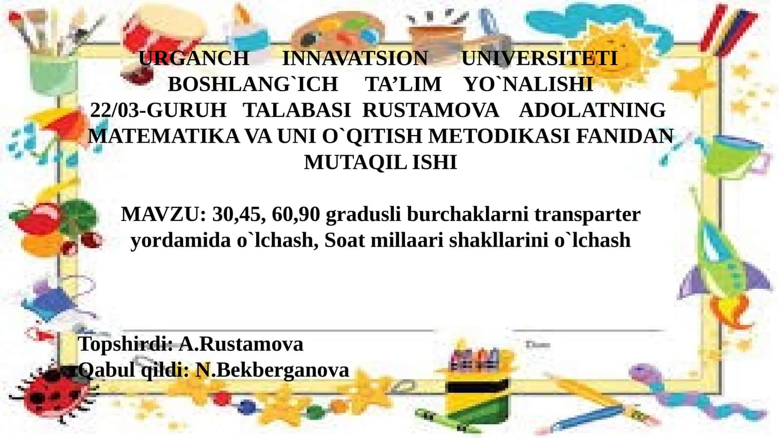 Burchak Graduslari va O'qitish Metodikasi