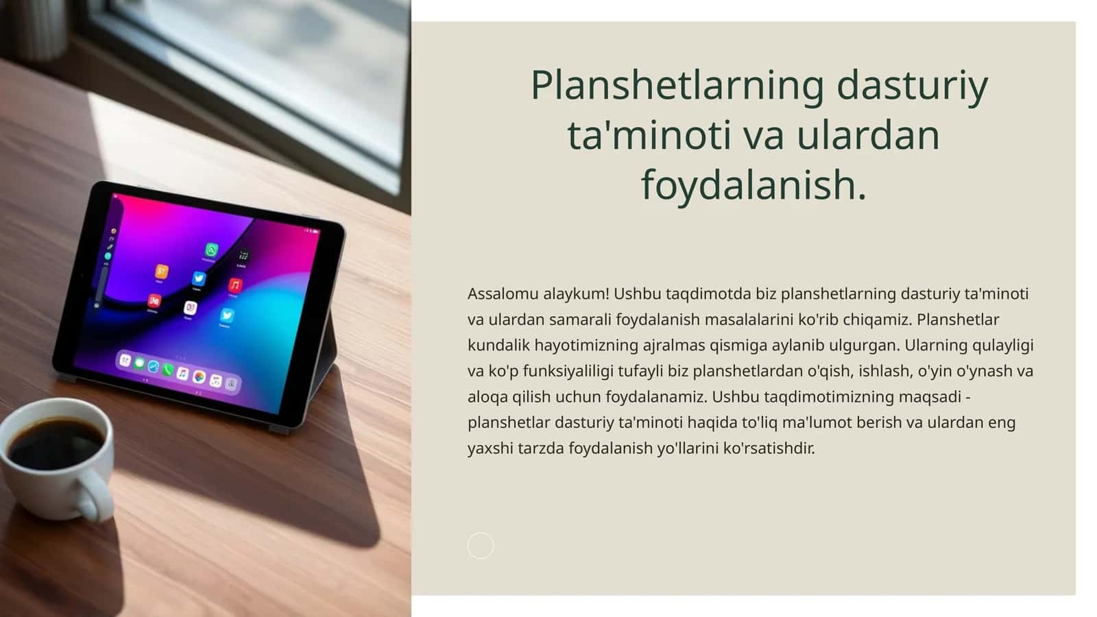 Planshetlarning dasturiy ta'minoti va ulardan foydalanish