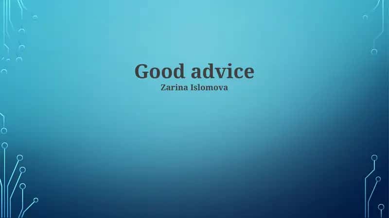 Good advice