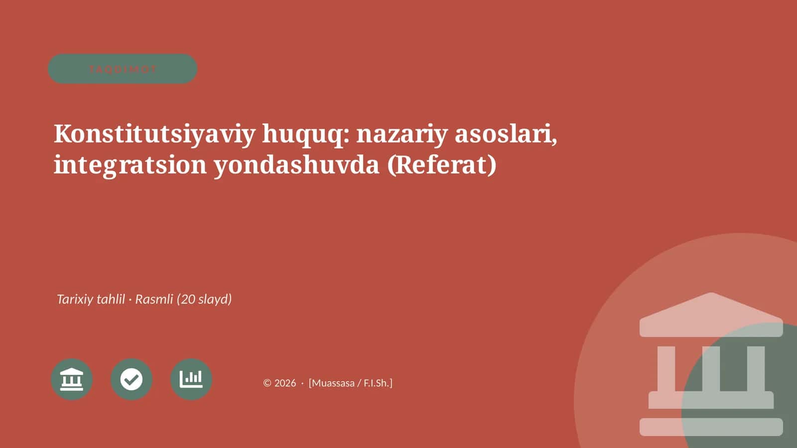 Konstitutsiyaviy huquq: nazariy asoslari, integratsion yondashuvda (Referat)