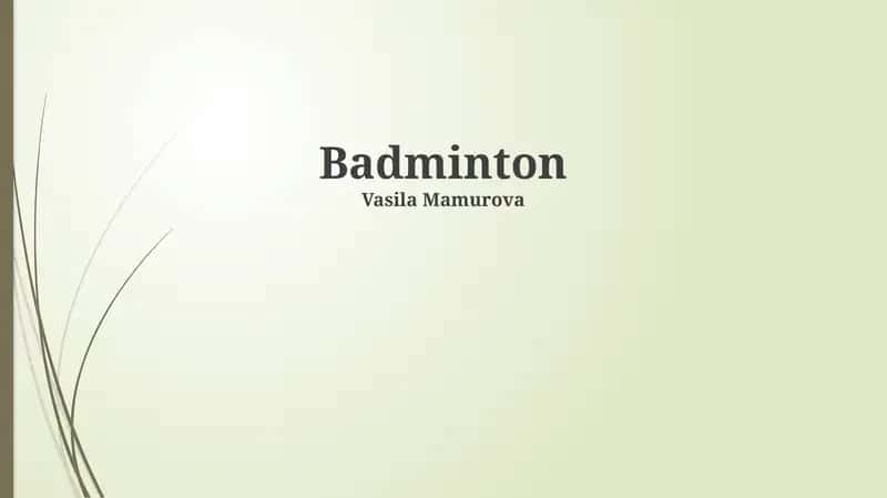 Badminton
