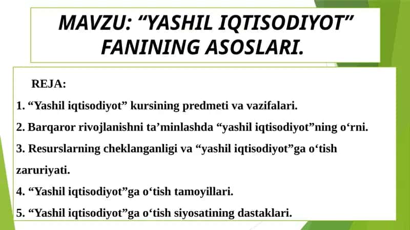 “YASHIL IQTISODIYOT” FANINING ASOSLARI.