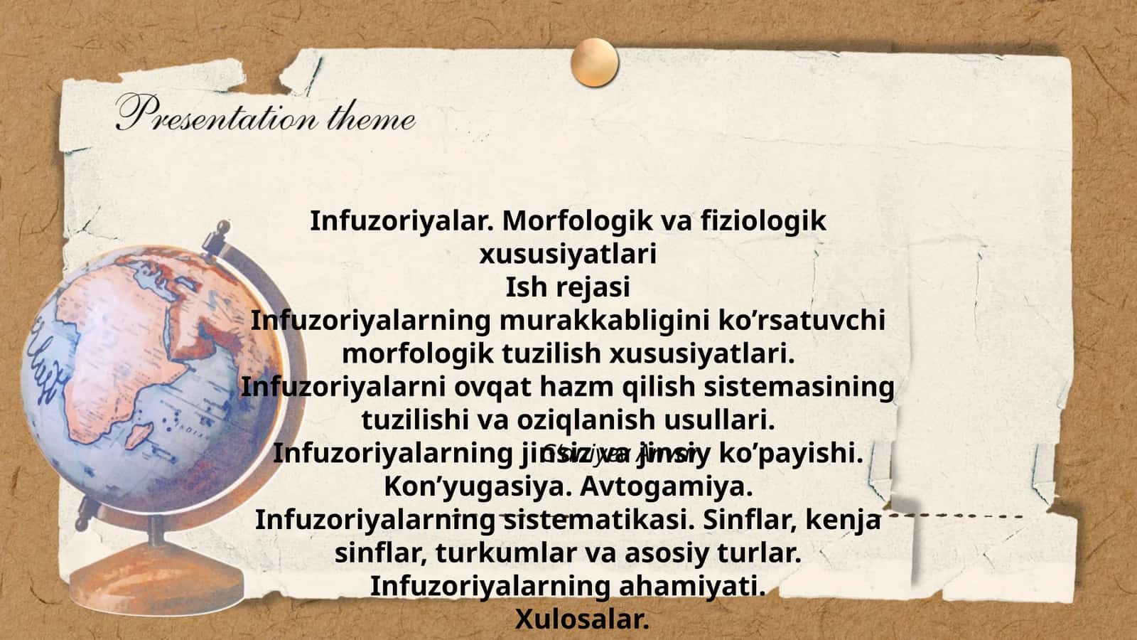 Infuzoriyalar. Morfologik va fiziologik xususiyatlari