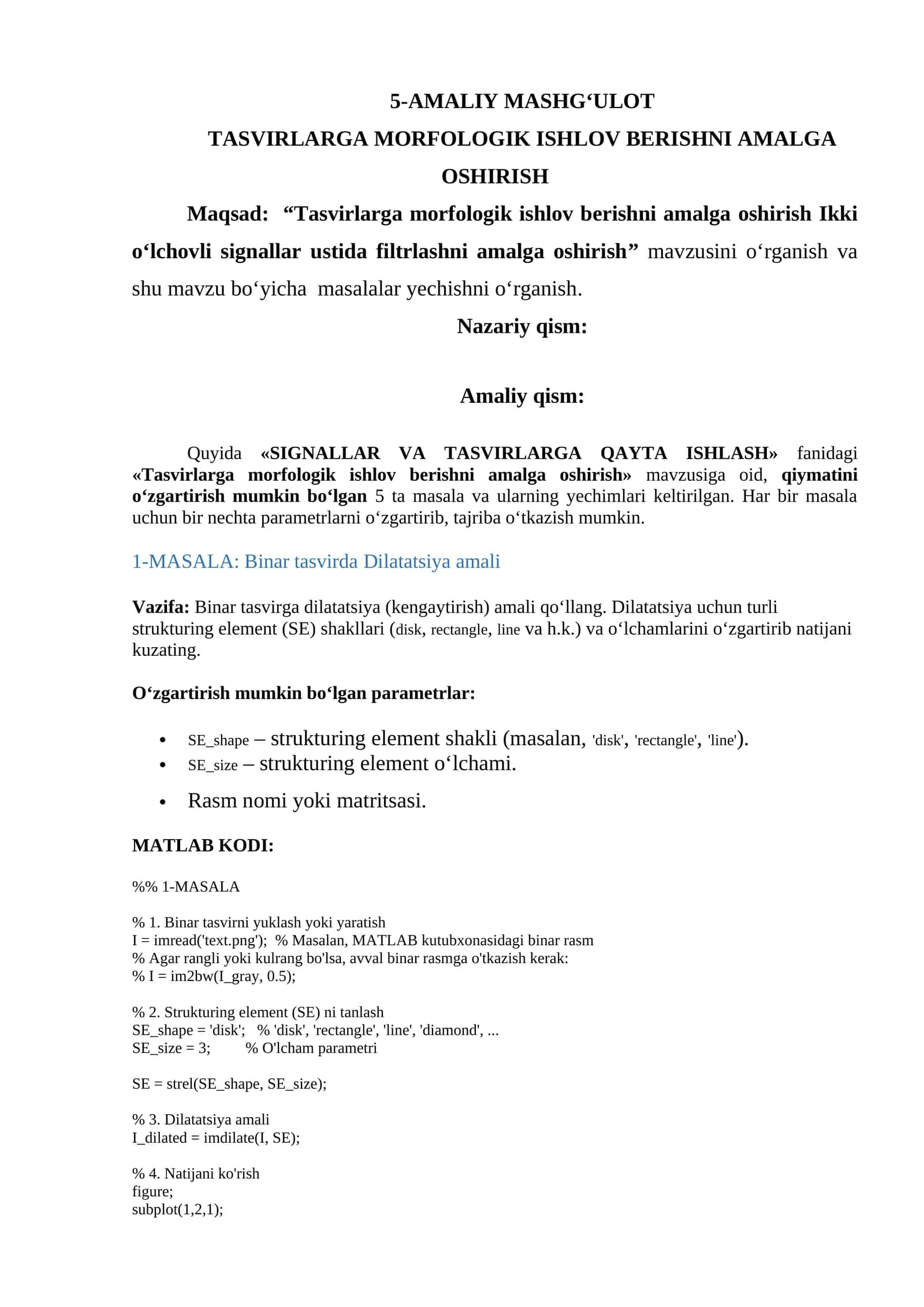 TASVIRLARGA MORFOLOGIK ISHLOV BERISHNI AMALGA OSHIRISH