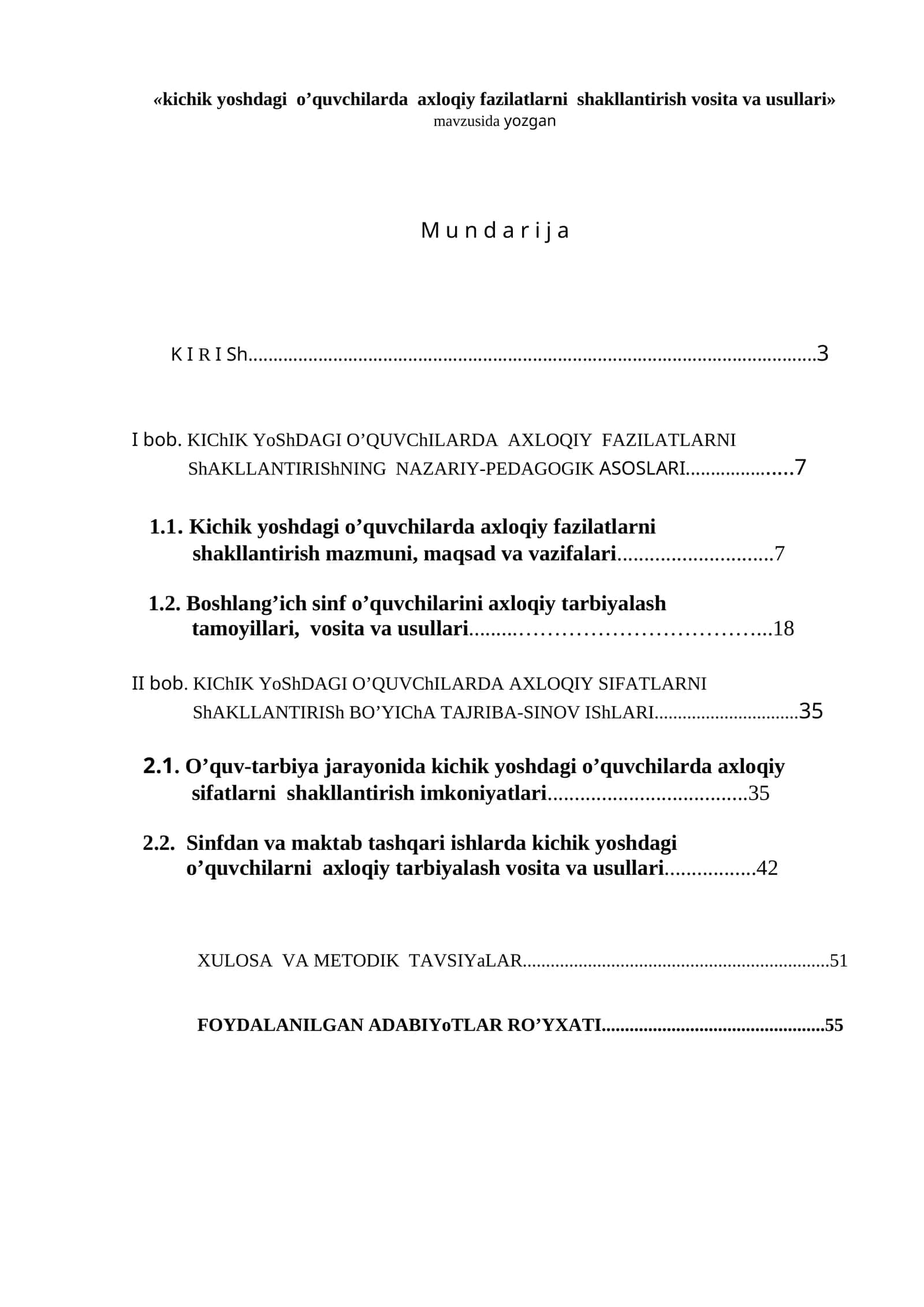 kichik yoshdagi o’quvchilarda axloqiy fazilatlarni shakllantirish vosita va usullari