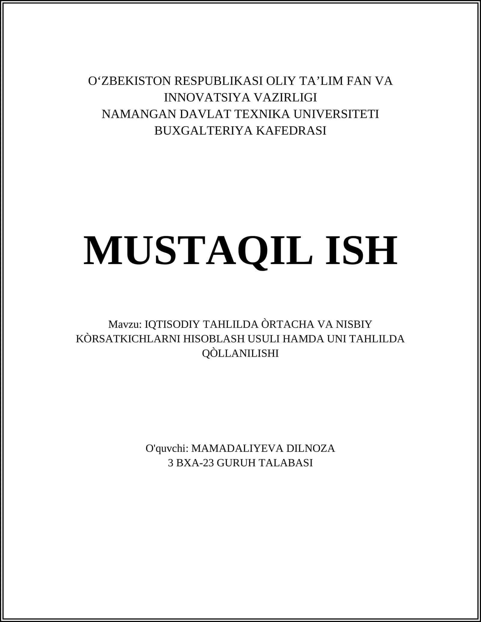 IQTISODIY TAHLILDA ÒRTACHA VA NISBIY KÒRSATKICHLARNI HISOBLASH USULI HAMDA UNI TAHLILDA QÒLLANILISHI