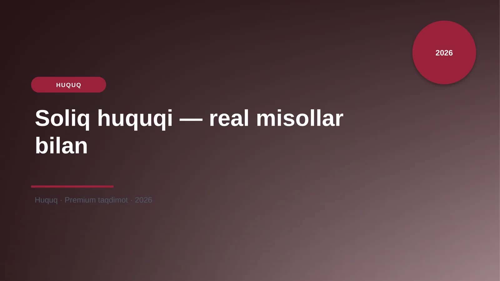 Soliq huquqi — real misollar bilan