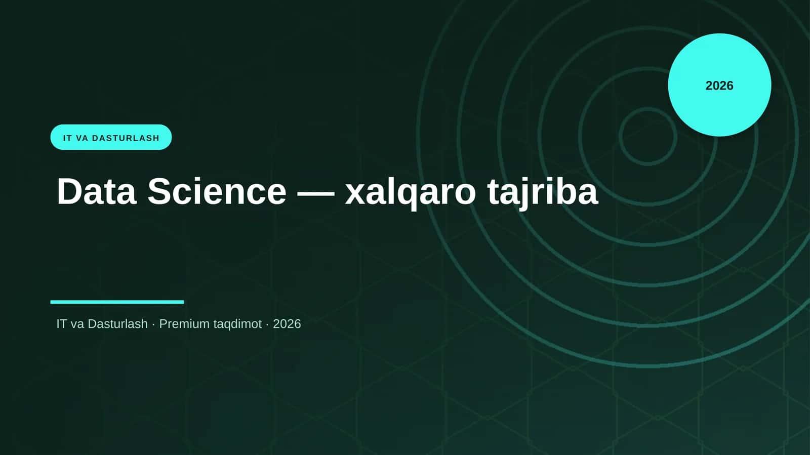 Data Science — xalqaro tajriba