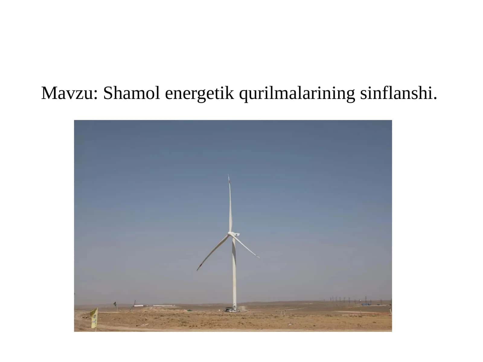 Shamol energetik qurilmalarining sinflanshi