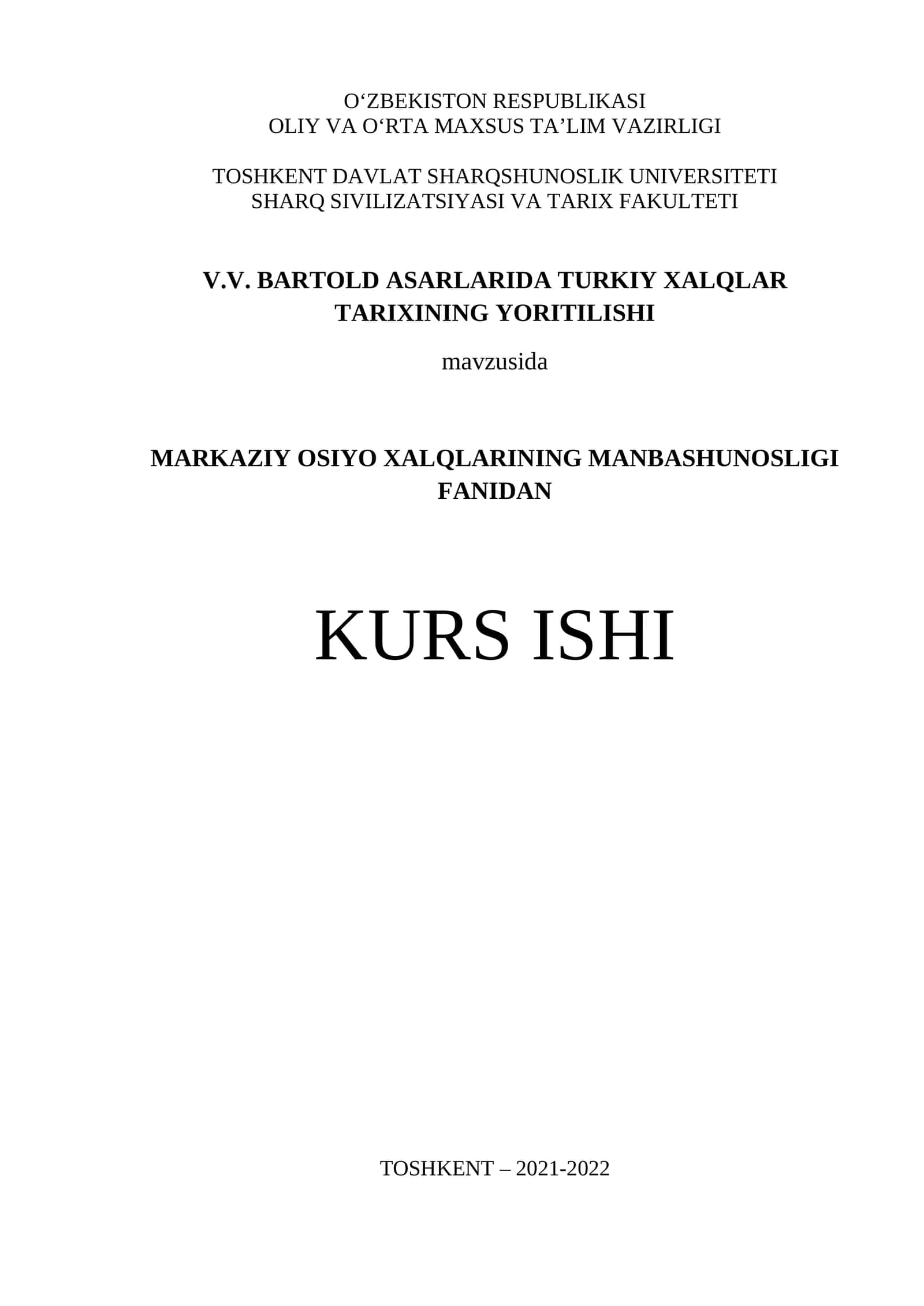 V.V. Bartold Asarlarida Turkiy Xalqlar Tarixining Yoritilishi