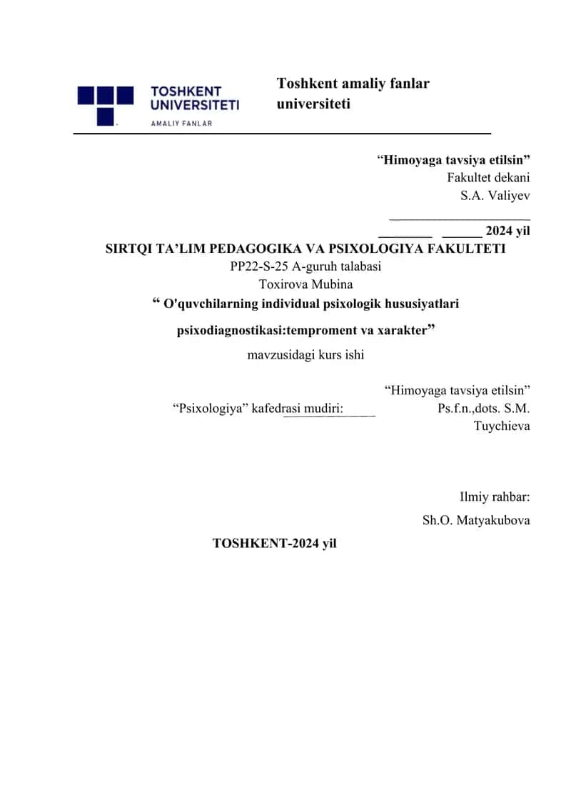 O'quvcho'quvchilarning individual psixologik xususiyatlari psixodiagnostikasi tem va xarakter.