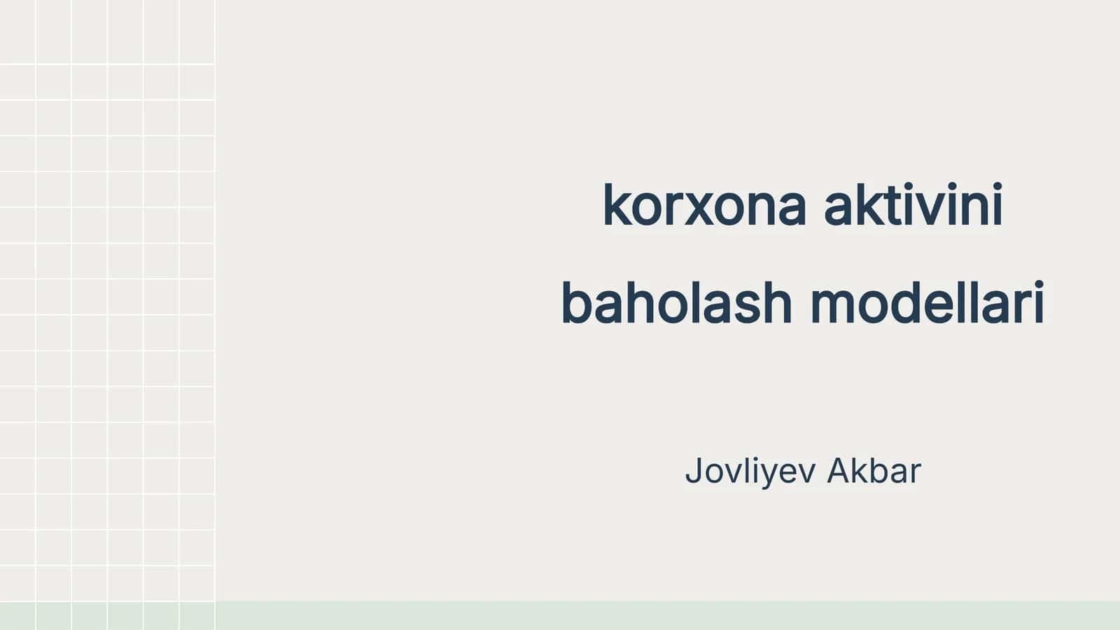 korxona aktivini baholash modellari