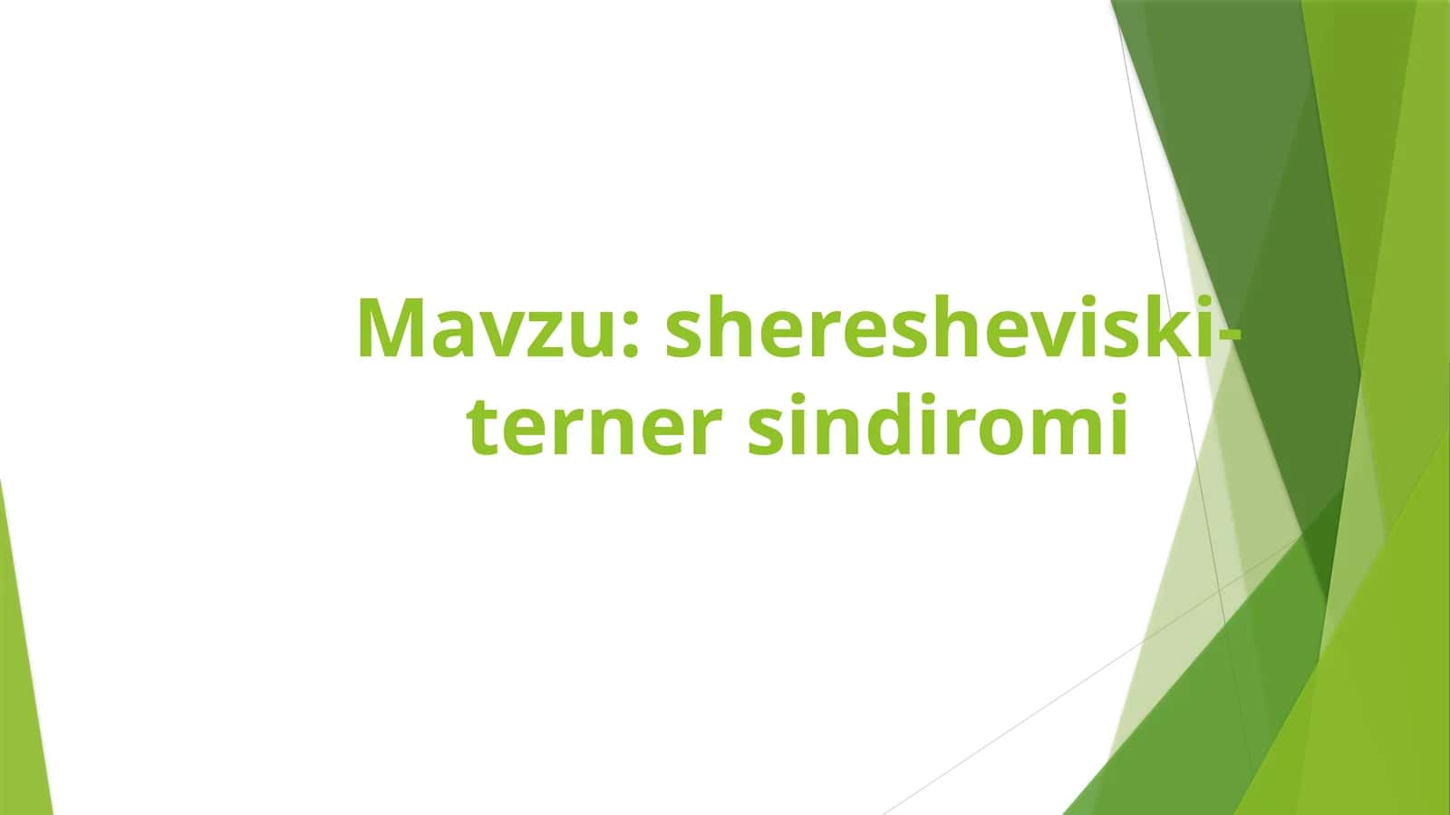 sheresheviski-ternersindiromi