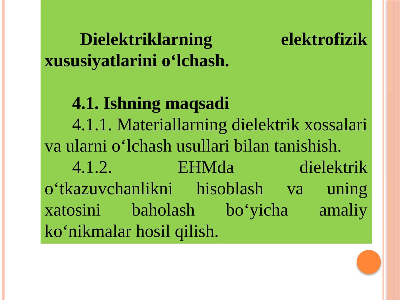 Dielektriklarning elektrofizik xususiyatlarini o‘lchash