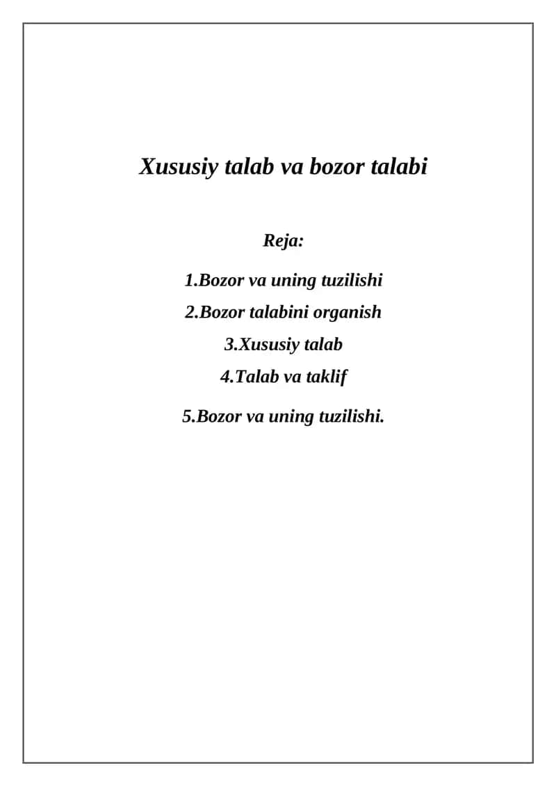 Xususiy talab va bozor talabi