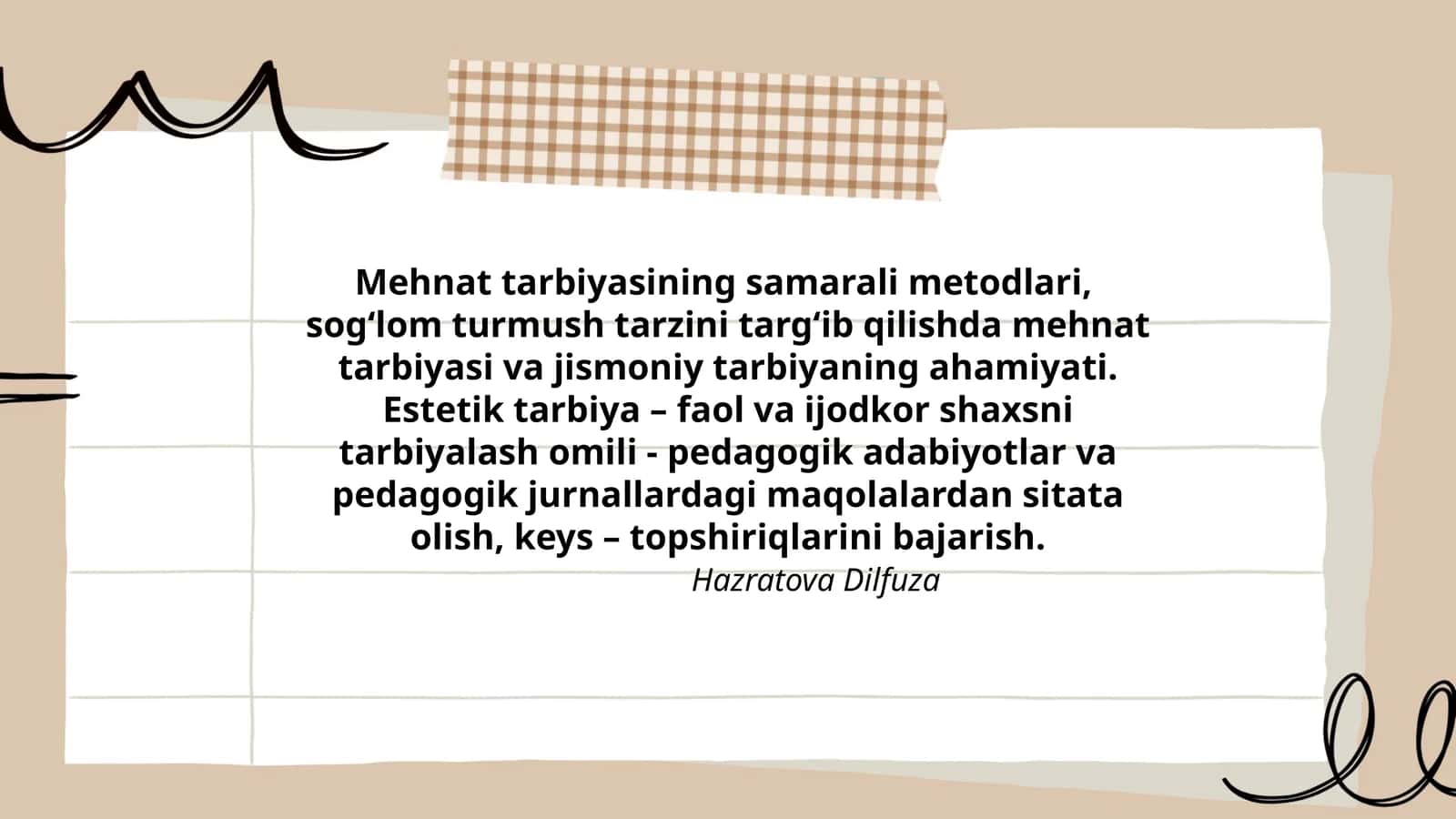 Mehnat tarbiyasining samarali metodlari