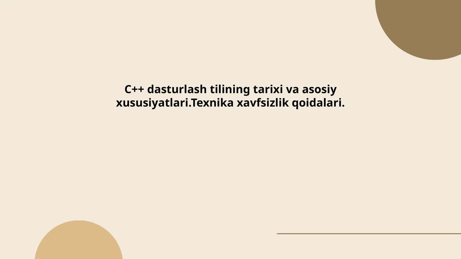 C++ dasturlash tilining tarixi va asosiy xususiyatlari