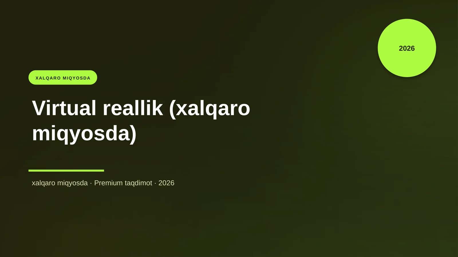 Virtual reallik (xalqaro miqyosda)