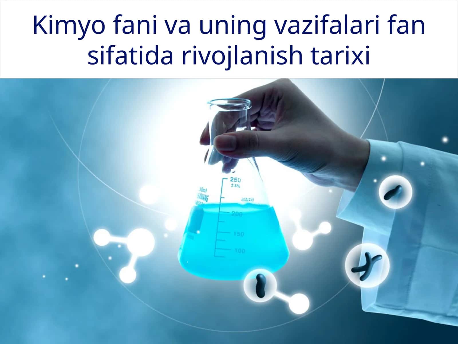 Kimyofanivauningvazifalarifansifatidarivojlanishtarixi