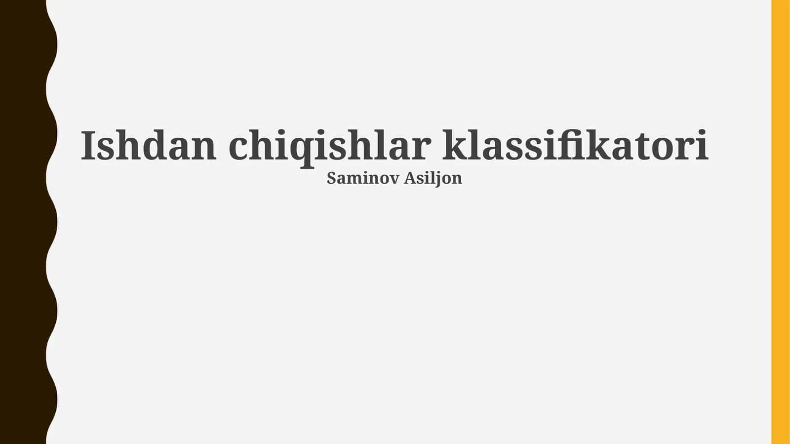 Ishdan chiqishlar klassifikatori