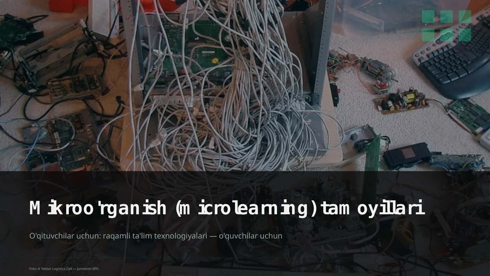 Mikroo'rganish (microlearning) tamoyillari