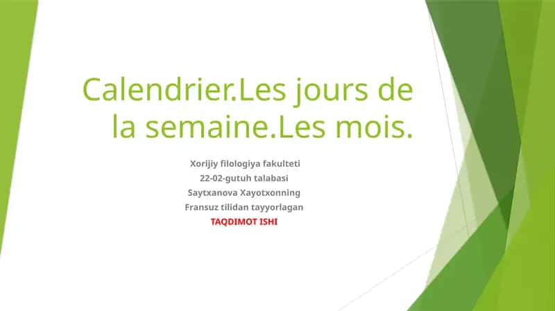 Calendrier.Les jours de la semaine.Les mois.