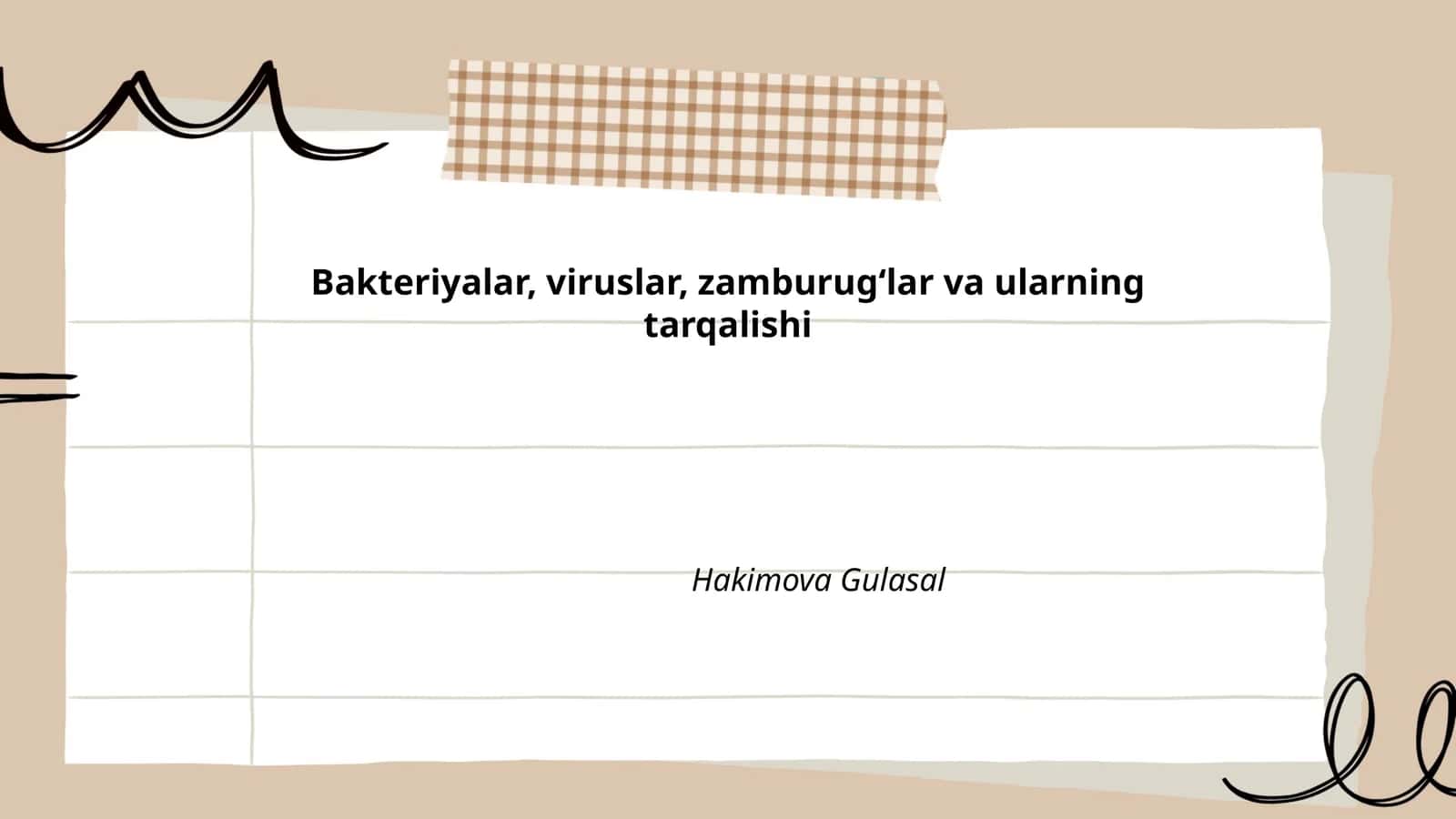 Bakteriyalar, viruslar, zamburugʻlar va ularning tarqalishi