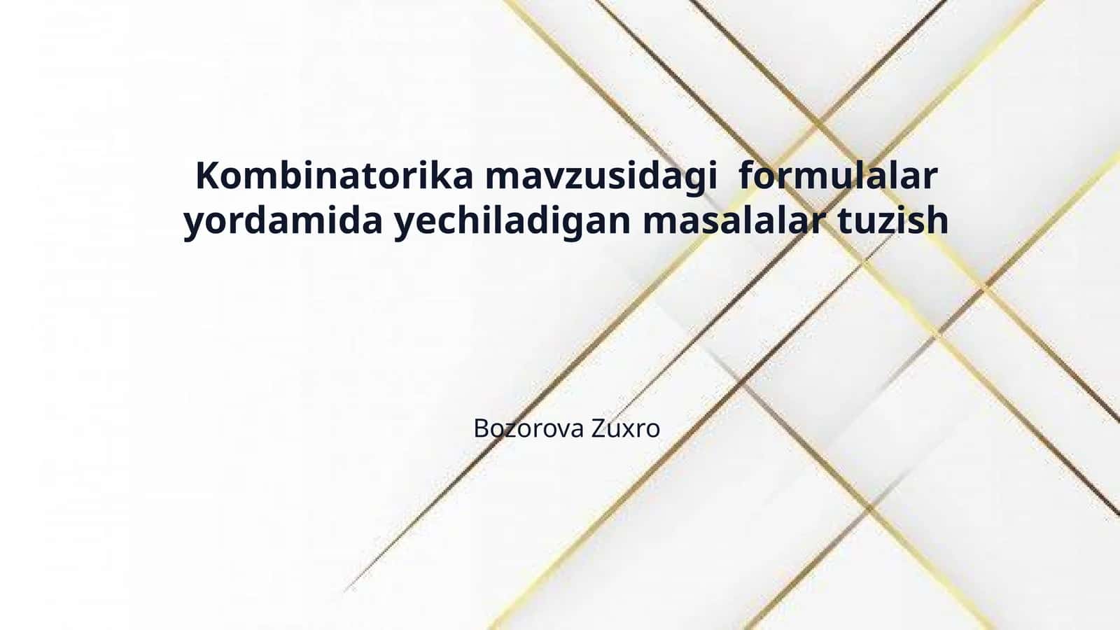 Kombinatorika mavzusidagi  formulalar yordamida yechiladigan masalalar tuzish