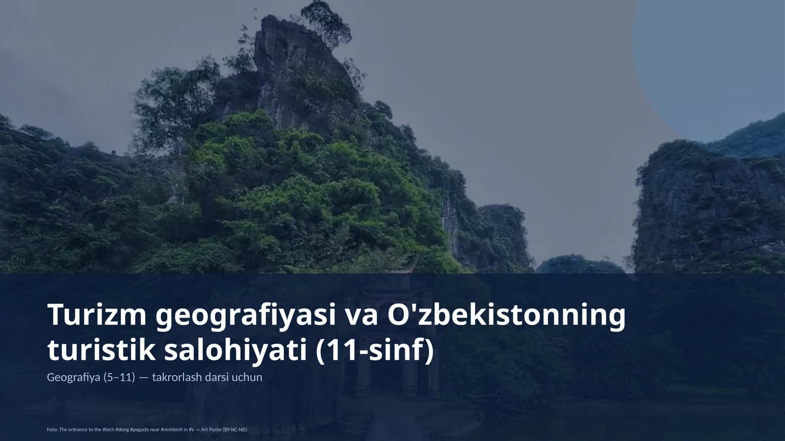 Turizm geografiyasi va O'zbekistonning turistik salohiyati (11-sinf)