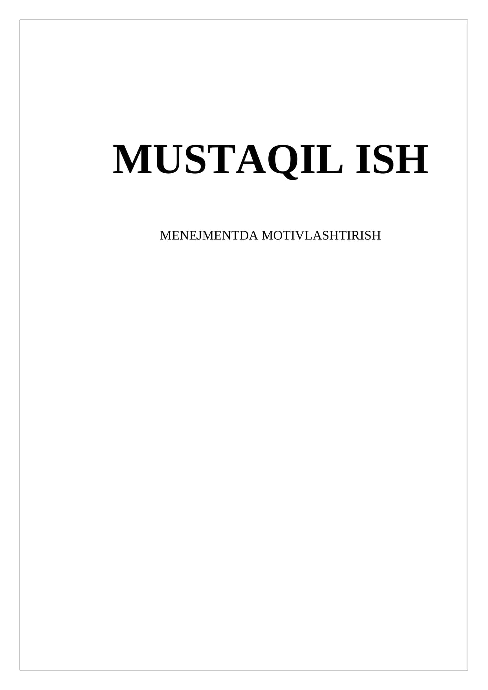 MENEJMENTDA MOTIVLASHTIRISH