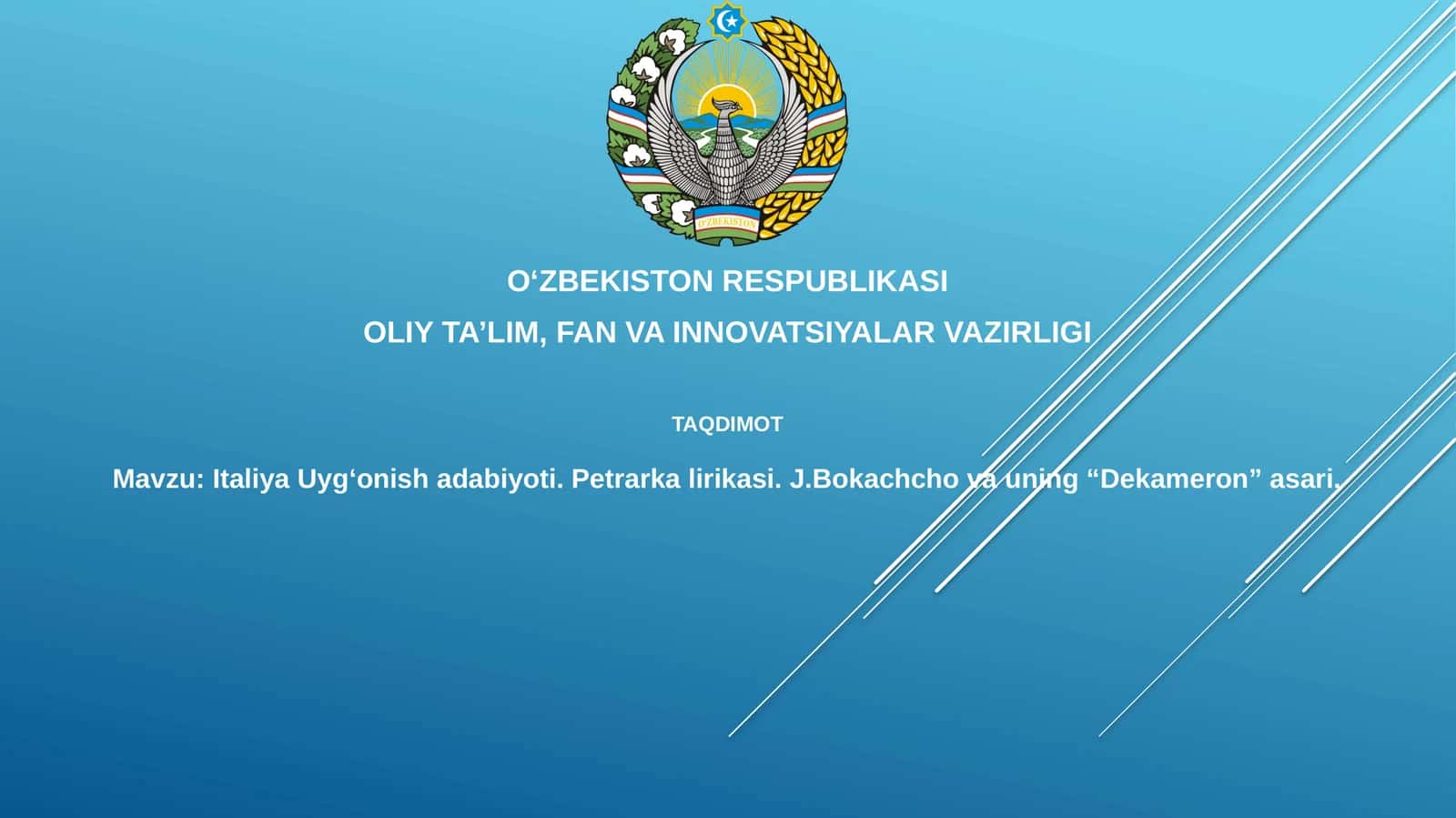 Italiya Uyg‘onish davri adabiyoti. Petrarkalirikasi. J.Bokachchovauning “Dekameron”asari