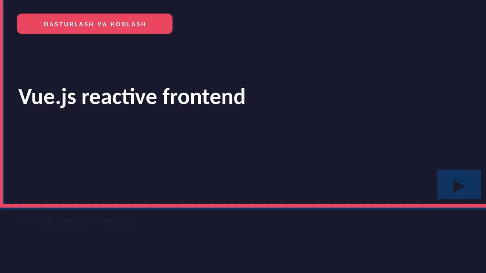 Vue.js reactive frontend