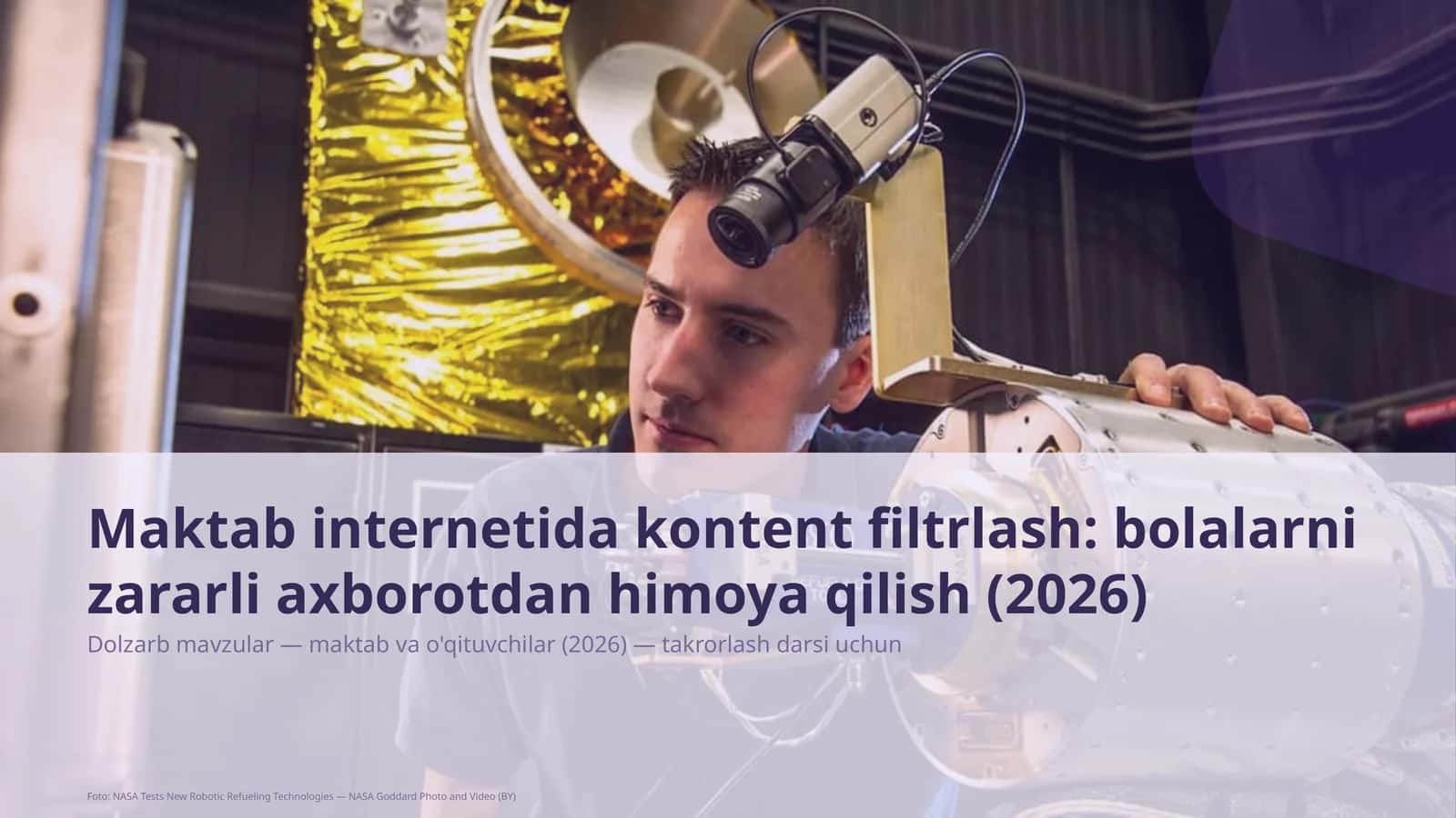 Maktab internetida kontent filtrlash: bolalarni zararli axborotdan himoya qilish