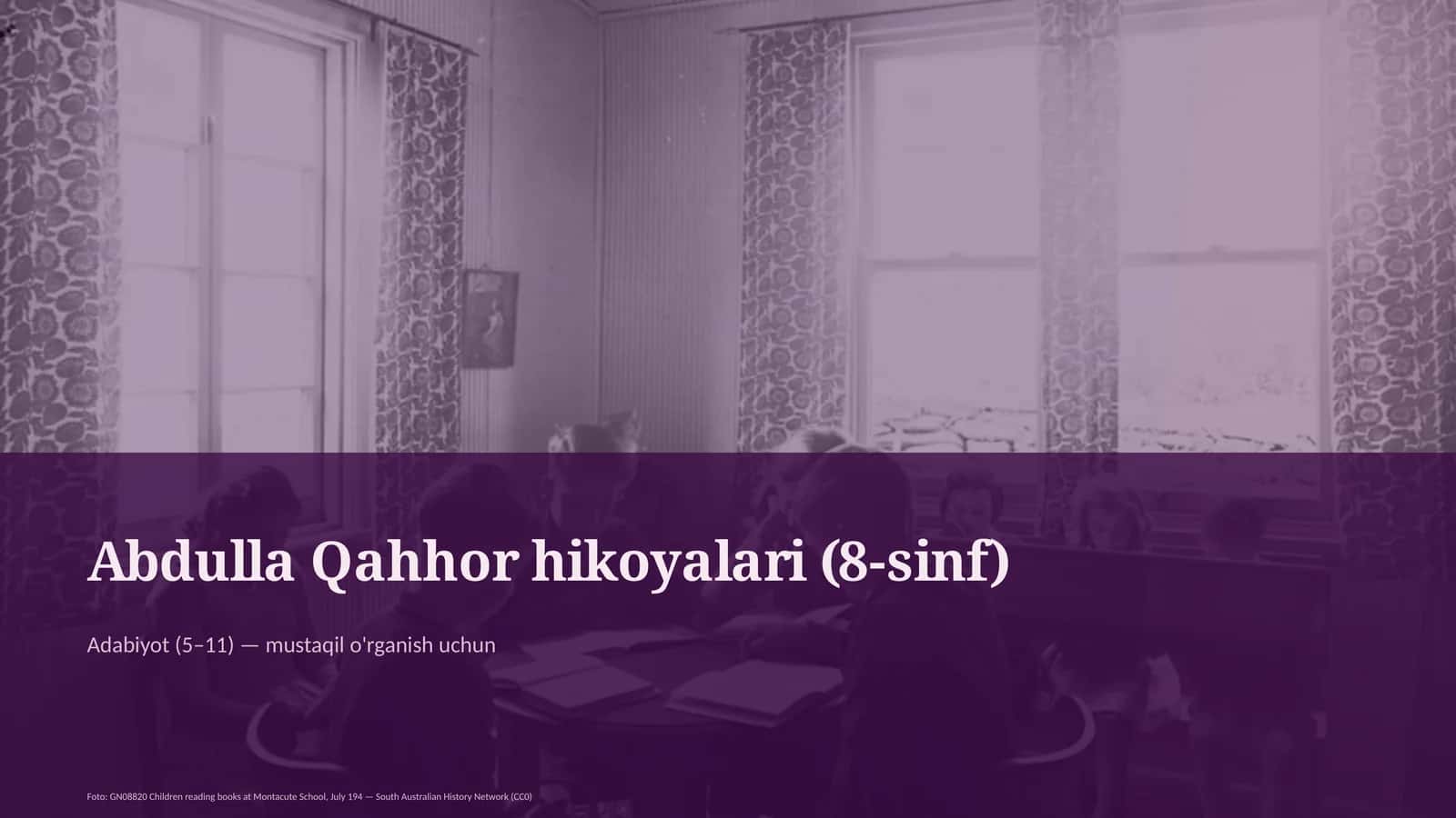 Abdulla Qahhor hikoyalari (8-sinf)