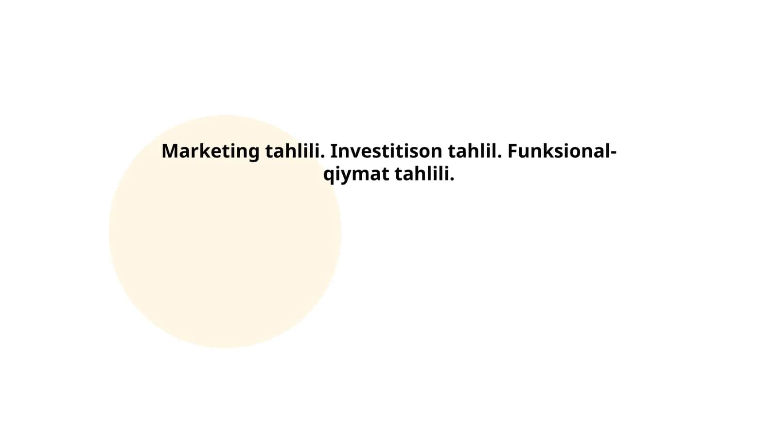 Marketing tahlili. Investitison tahlil. Funksional-qiymat tahlili