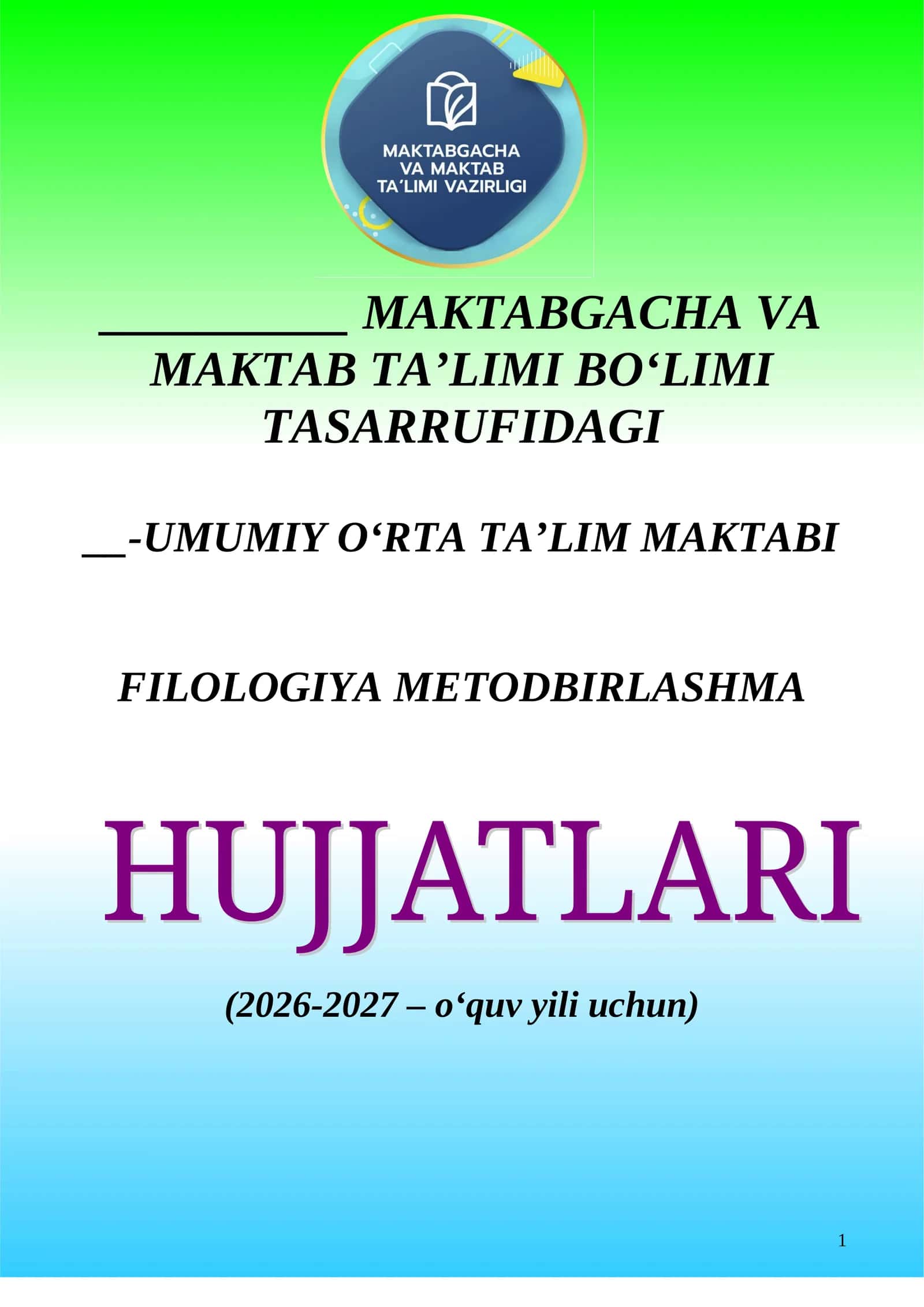 Filologiya metodbirlashma hujjatlari  2026-2027 yil
